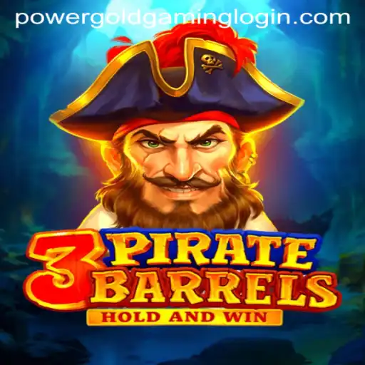 Explore the Thrilling World of 3PirateBarrels: A Venture by PowerGoldGaming